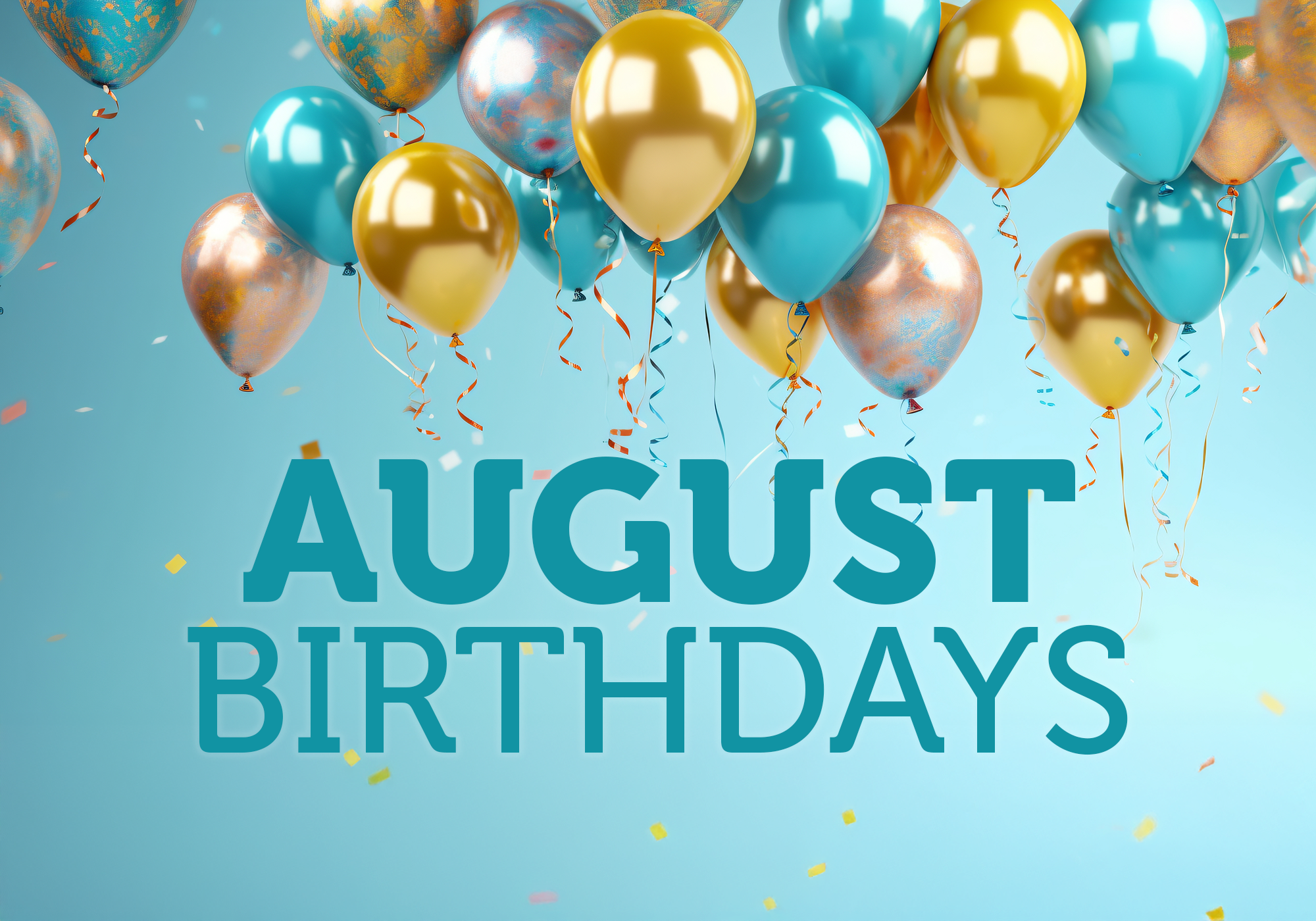 August Birthdays