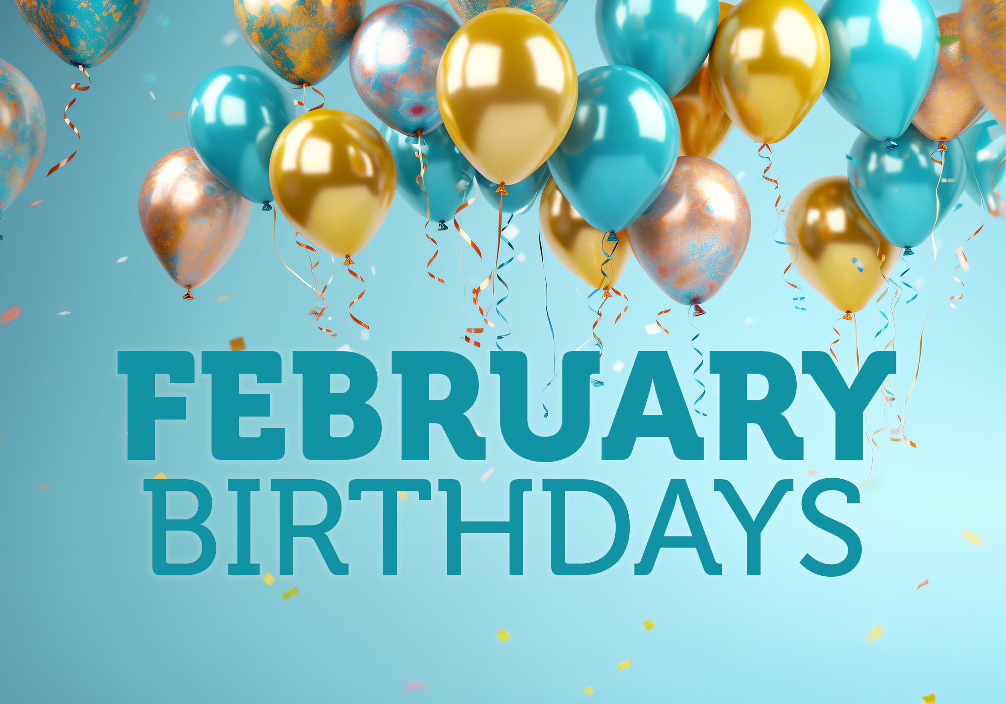February Birthdays