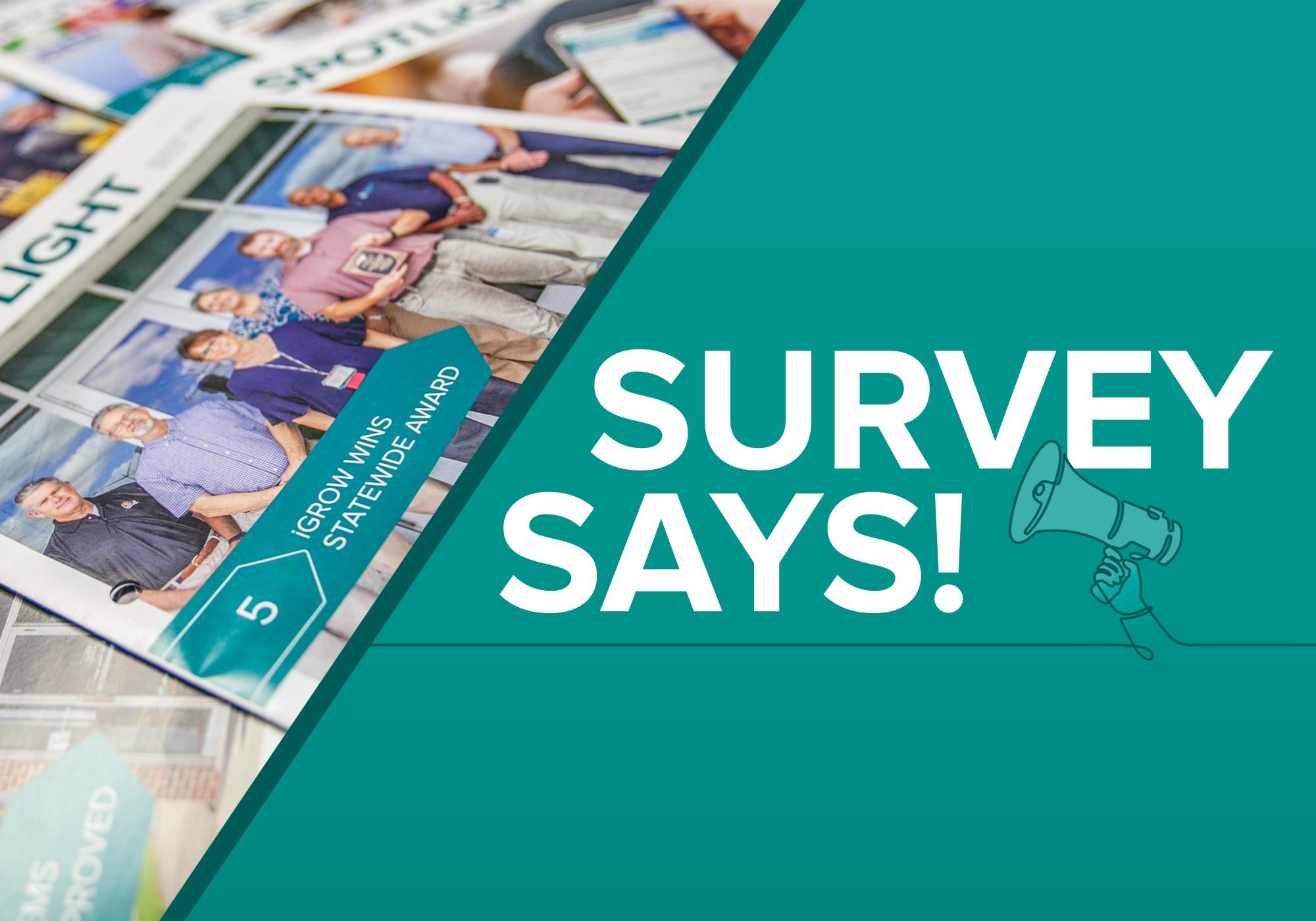 Survey Says